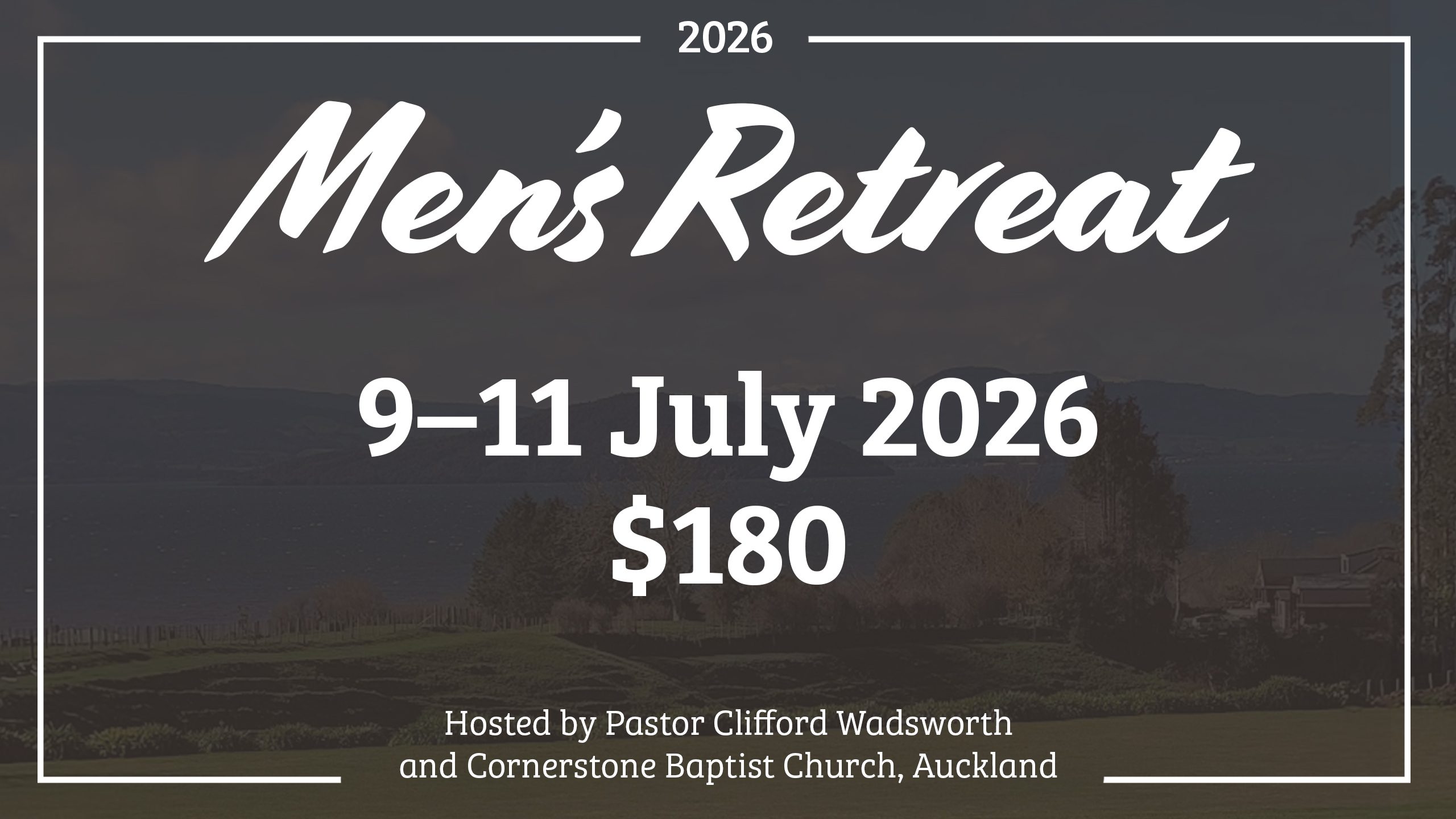 Men's Retreat Lead-up